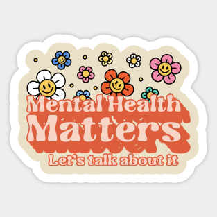 Mental Health Matters. Let's Talk about It Sticker